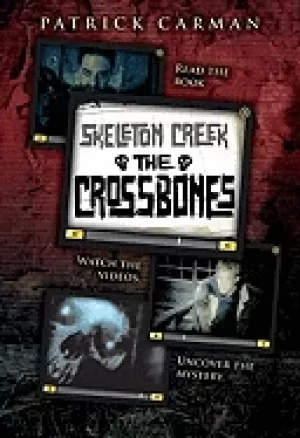 Image of skeleton creek 3 crossbones