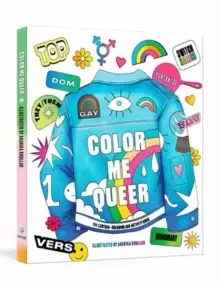 Image of Color Me Queer : The LGBTQ+ Coloring and Activity Book