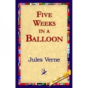 Image of Five Weeks in a Balloon by 1st World Library Paperback