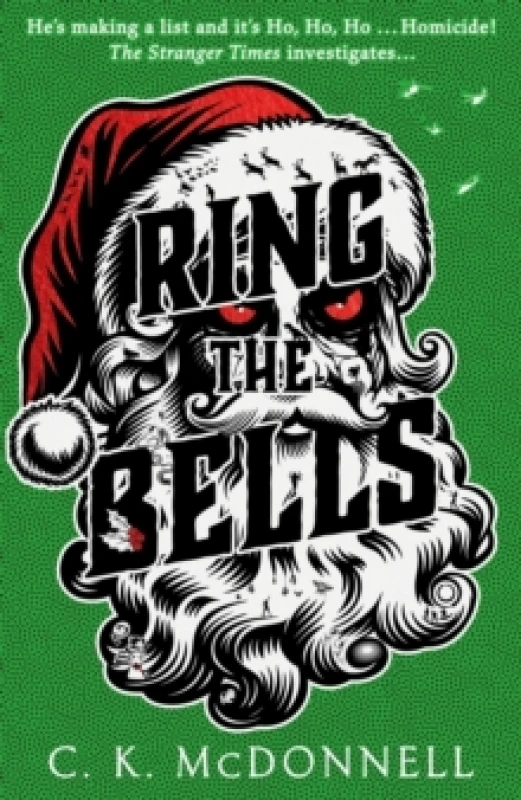 Image of Ring the Bells : (The Stranger Times 5) Hardback