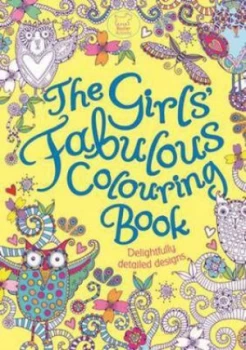 Image of The Girls Fabulous Colouring Book by Hannah Davies Paperback