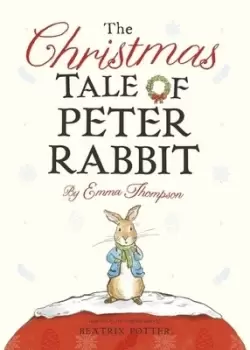 Image of The Christmas tale of Peter Rabbit - Emma Thompson - Board book - Used