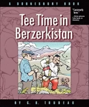 Image of tee time in berzerkistan a doonesbury book 31