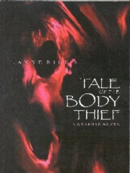Image of Anne Rices Tale of the Body Thief by Anne Rice and Faye Perozich and Travis Moore and Michael Halbleib and Daerick Gross and Scott Rockwell Paperback