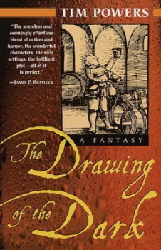 Image of The Drawing of the Dark by Tim Powers Paperback