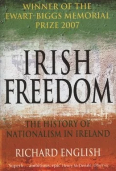 Image of Irish Freedom by Richard English Paperback