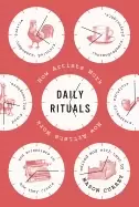 Image of daily rituals how artists work