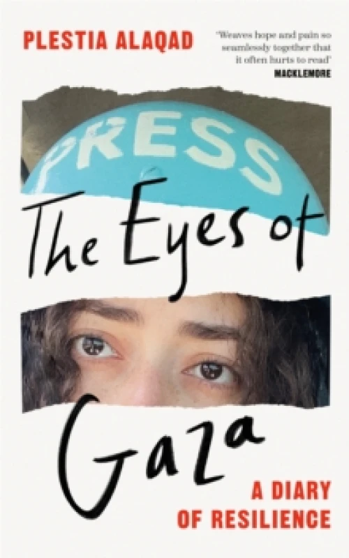 Image of The Eyes of Gaza. Hardback. By Plestia Alaqad Books