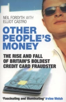 Image of Other Peoples Money by Neil Forsyth Paperback