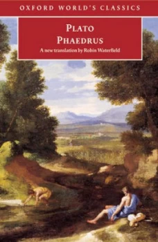 Image of Phaedrus by Plato Paperback