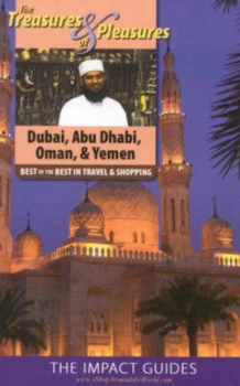 Image of Treasures and Pleasures of Dubai Abu Dhabi Oman and Yemen by Ronald Krannich Book