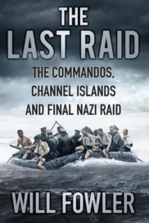 Image of The last raid by Will Fowler