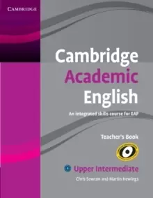 Image of Cambridge Academic English B2 Upper Intermediate Teacher's Book : An Integrated Skills Course for EAP