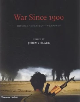 Image of War since 1900 by Jeremy Black Hardback