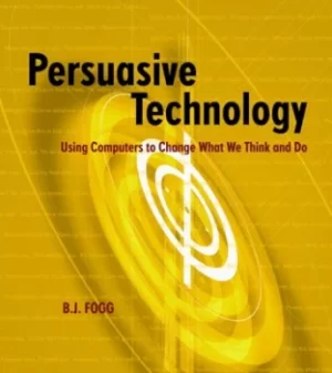 Image of Persuasive computing by B.J. Fogg