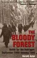 Image of bloody forest battle for the hurtgen september 1944 january 1945