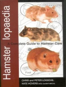 Image of Hamsterlopaedia by Chris Logsdail and Peter Logsdail and Kate Hovers Paperback