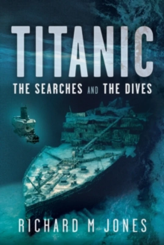 Image of Titanic. Hardback. By Richard M Jones Books