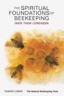 Image of The Spiritual Foundations of Beekeeping