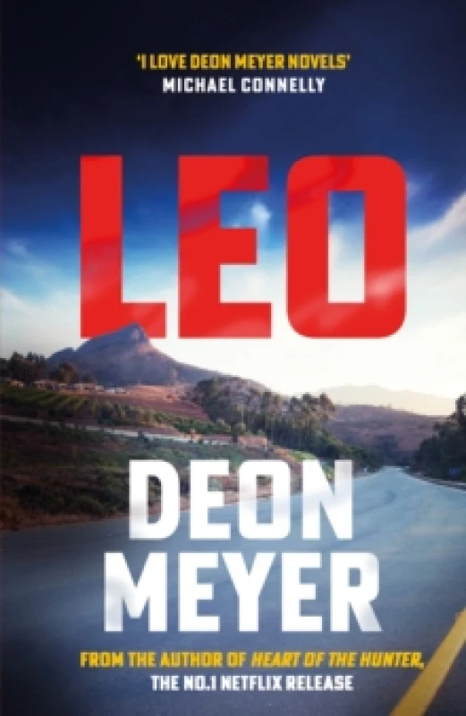 Image of Leo : the thrilling new novel from the author of major Netflix series Heart of the Hunter Hardback
