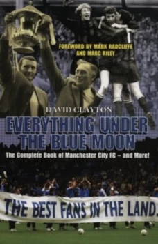 Image of Everything under the Blue Moon by David Clayton Paperback