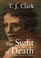 Image of sight of death an experiment in art writing