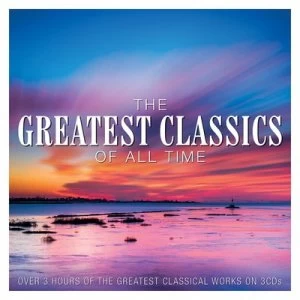 Image of The Greatest Classics of All Time by Various Performers CD Album
