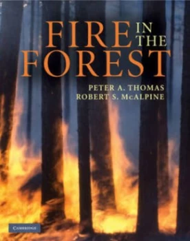Image of Fire in the Forest by Peter A. Thomas Hardback