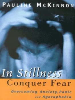 Image of In Stillness Conquer Fear by Pauline Mckinnon Paperback