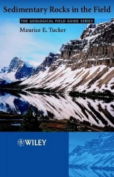 Image of Sedimentary Rocks in the Field by Maurice E. Tucker Paperback