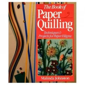 Image of Book of Paper Quilling by Ted Johnston Paperback
