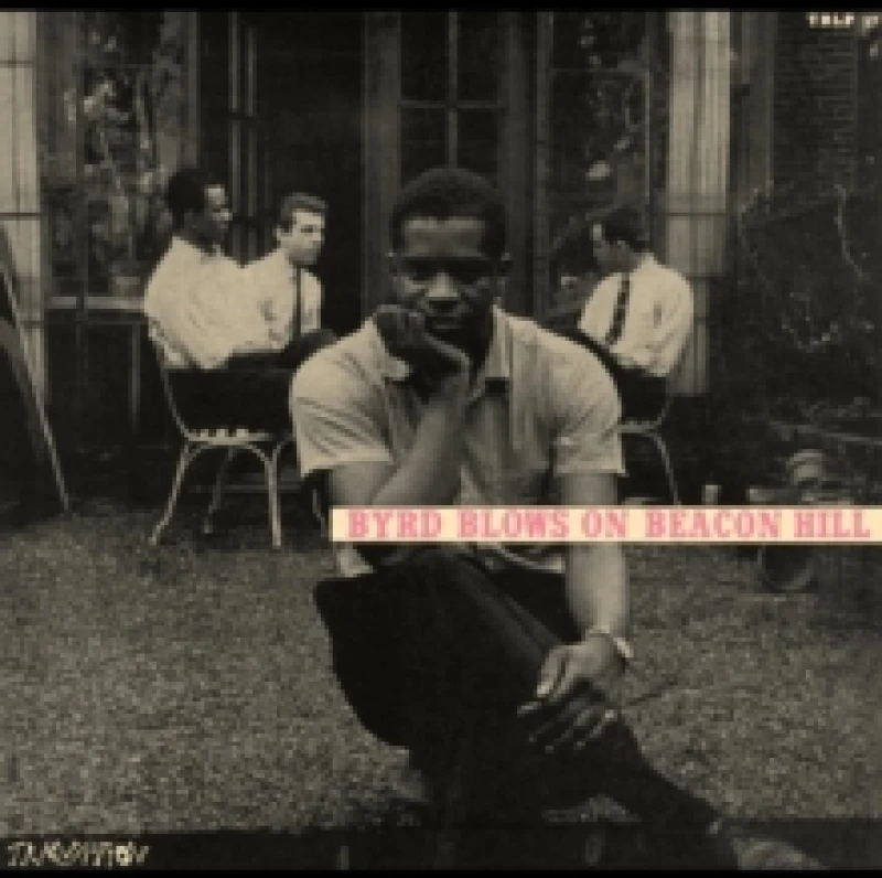 Image of Byrd Blows On Beacon Hill Vinyl