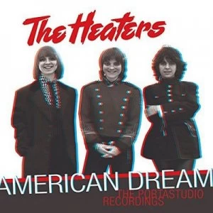 Image of American Dream The Portastudio Recordings by The Heaters CD Album