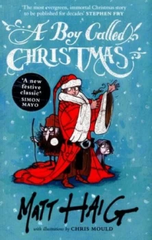 Image of A Boy Called Christmas by Matt Haig Hardback