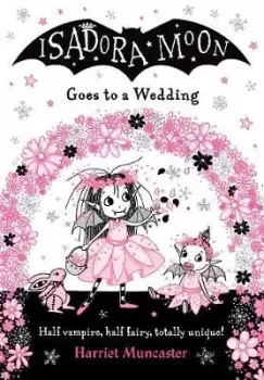 Image of Isadora Moon Goes to a Wedding PB by Harriet Muncaster