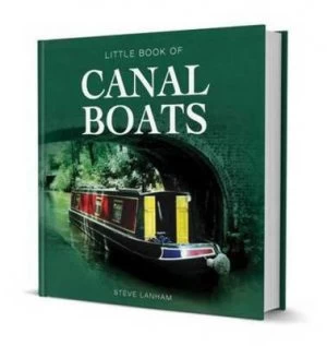 Image of Little Book of Canal Boats by Steve Lanham Hardback