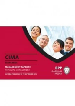 Image of Cima Suitable for Exams up to September 2014. Management Paper F2 Financial Management by Bpp Learning Media Book
