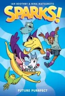 Image of Future Purrfect: A Graphic Novel (Sparks! #3)