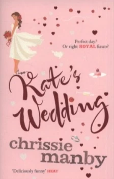 Image of Kates Wedding by Chrissie Manby Paperback