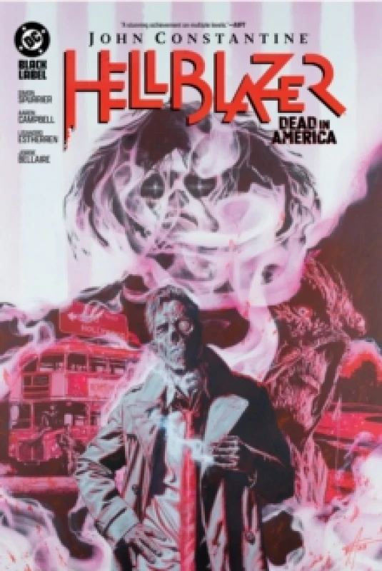 Image of John Constantine, Hellblazer: Dead in America Hardback