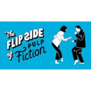 Image of The Flip Side of... Pulp Fiction