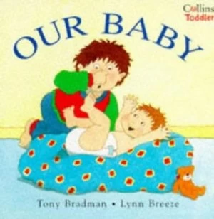 Image of Our Baby by Tony Bradman and Lynn Breeze Book