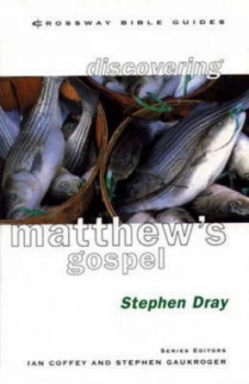 Image of Matthews Gospel by Stephen Dray Book