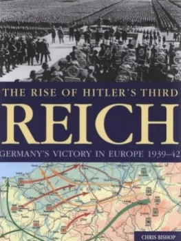 Image of The Rise of Hitlers Third Reich by Chris Bishop Book