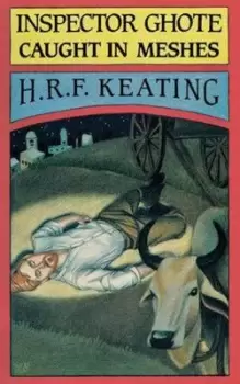 Image of Inspector Ghote caught in meshes - H. R. F. Keating - Paperback - Used