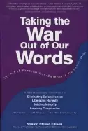 Image of taking the war out of our words the art of powerful non defensive communica