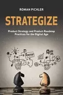 Image of strategize product strategy and product roadmap practices for the digital a