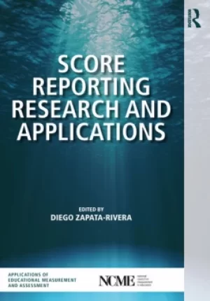 Image of Score Reporting Research and Applications