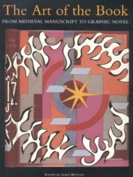 Image of The Art of the Book by James Bettley and Victoria and Albert Museum Hardback
