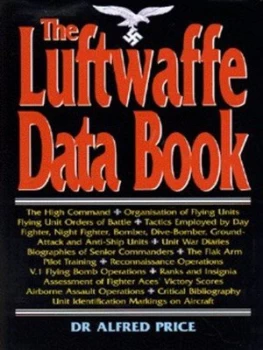 Image of The Luftwaffe Data Book by Alfred Price Hardback